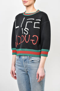 Life is 2025 gucci jumper